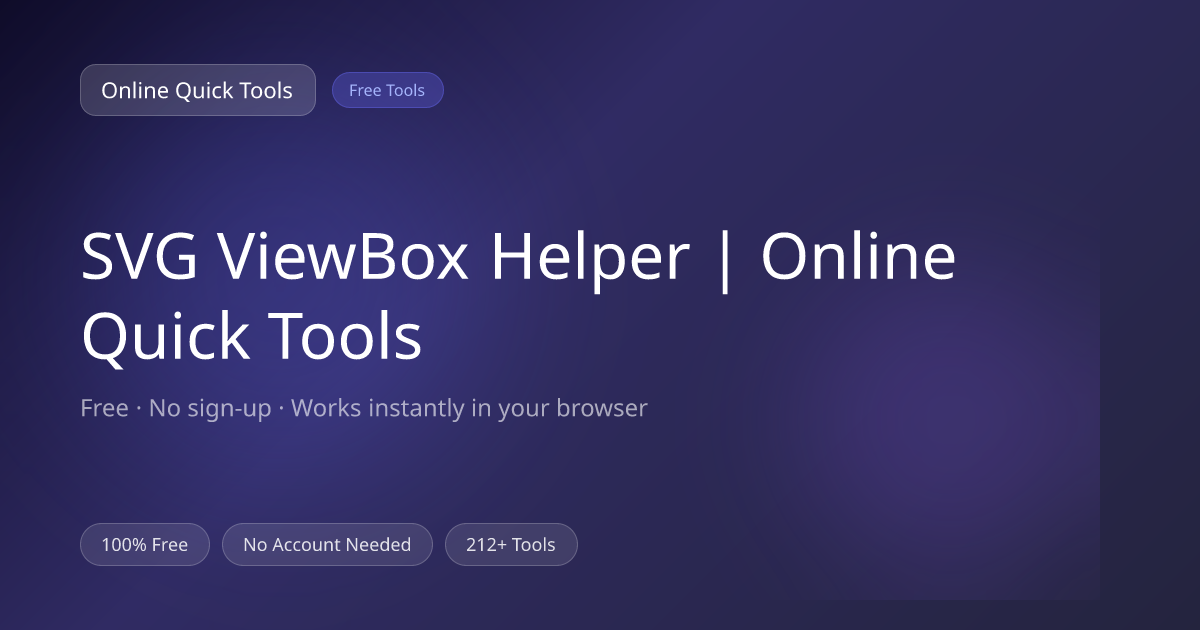 SVG ViewBox Helper | Online Quick Tools